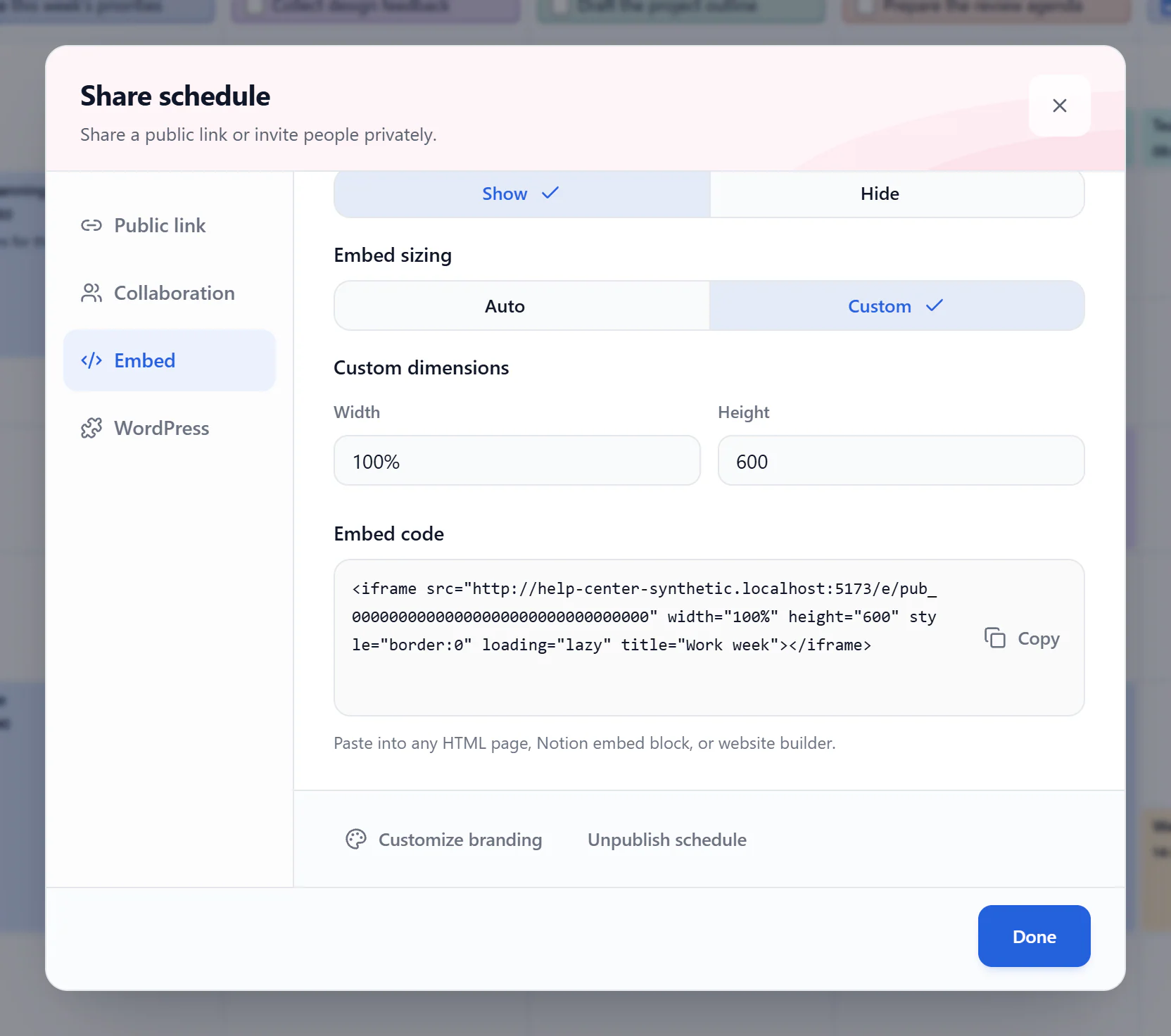 ScheduleBuilder Share dialog on Embed with Custom sizing selected, Width 100%, Height 600, and generated iframe code beside Copy