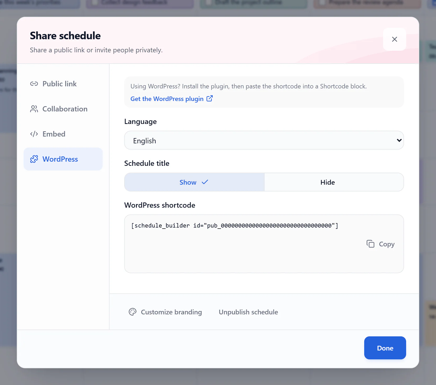 ScheduleBuilder Share dialog with WordPress selected, language and title controls, and an example schedule_builder shortcode beside Copy